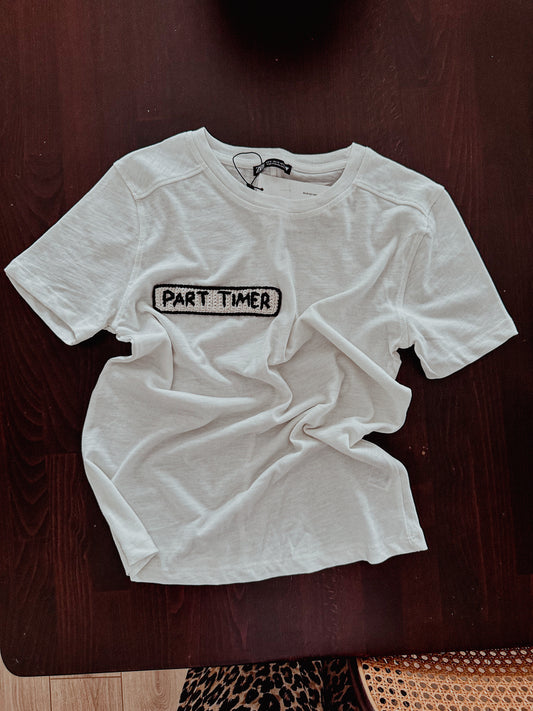 Part timer t-shirt